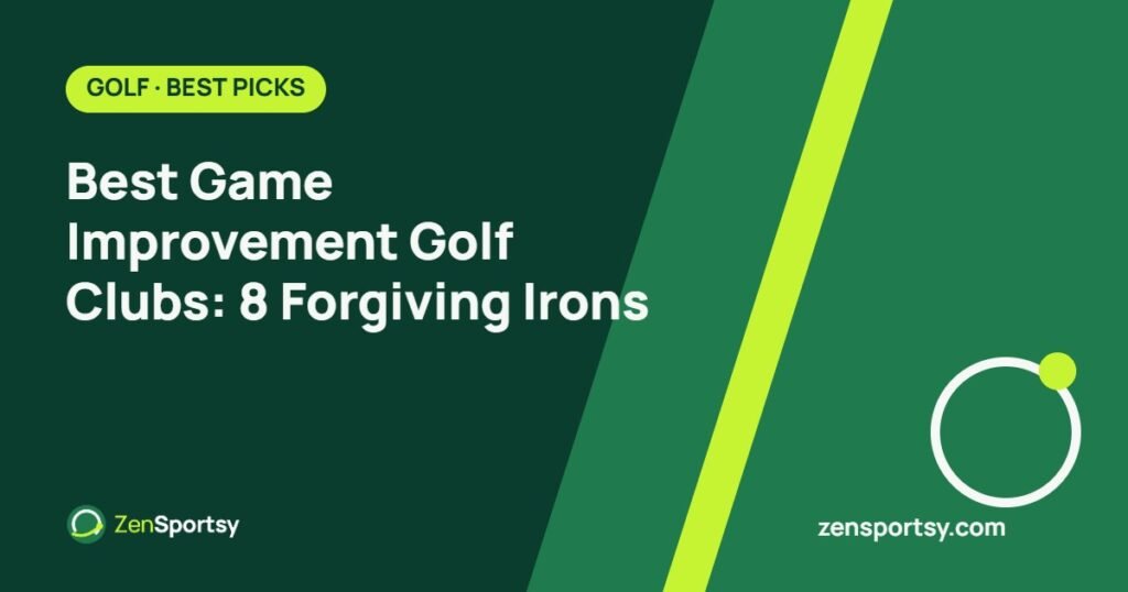 Best Game Improvement Golf Clubs: 8 Forgiving Irons – ZenSportsy guide cover