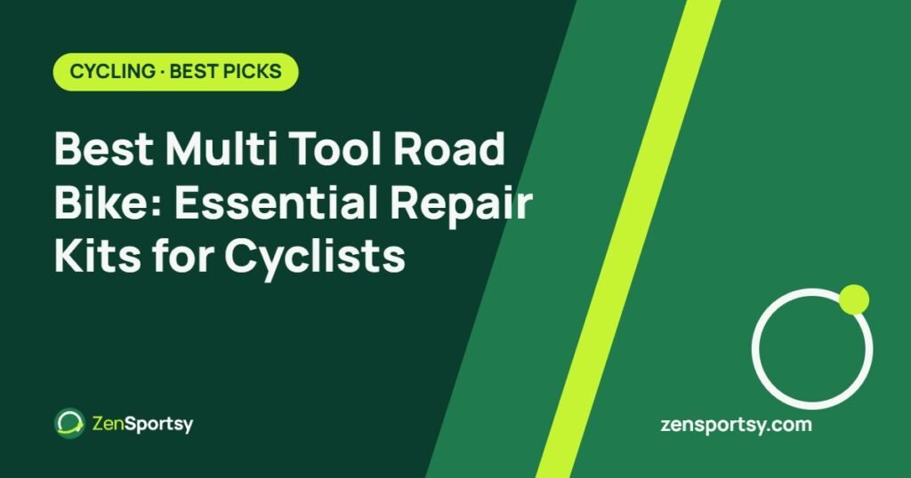 Best Multi Tool Road Bike: Essential Repair Kits for Cyclists โ ZenSportsy guide cover