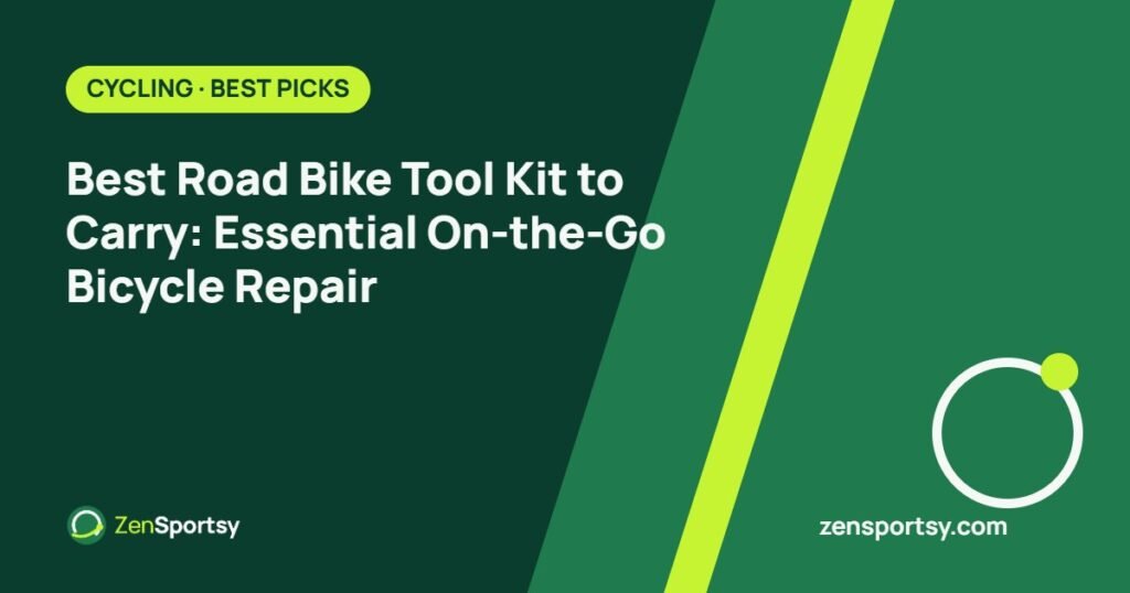 Best Road Bike Tool Kit to Carry: Essential On-the-Go Bicycle Repair – ZenSportsy guide cover