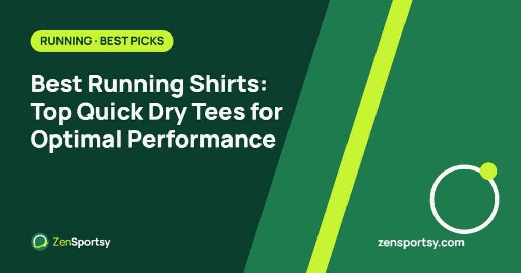 Best Running Shirts: Top Quick Dry Tees for Optimal Performance – ZenSportsy guide cover