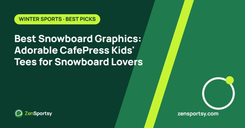 Best Snowboard Graphics: Adorable CafePress Kids' Tees for Snowboard Lovers – ZenSportsy guide cover